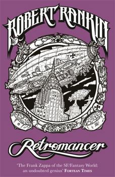 Retromancer (Gollancz S.F.) - Book #9 of the Brentford