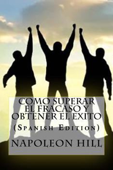 Paperback Como superar el fracaso y obtener el exito [Spanish] Book