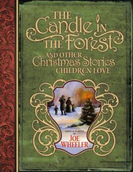 Hardcover The Candle in the Forest: And Other Christmas Stories Children Love Book