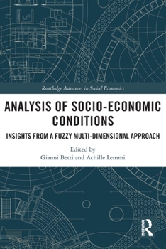 Paperback Analysis of Socio-Economic Conditions: Insights from a Fuzzy Multi-dimensional Approach Book