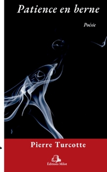 Paperback Patience en berne [French] Book