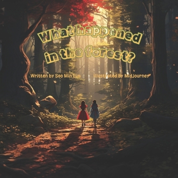 Paperback What happened in the Forest? Book