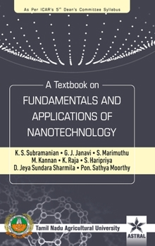 Hardcover Textbook on Fundamentals and Applications of Nanotechnology Book