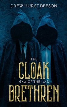 Paperback The Cloak of the Brethren: and Asleep in Hell Book