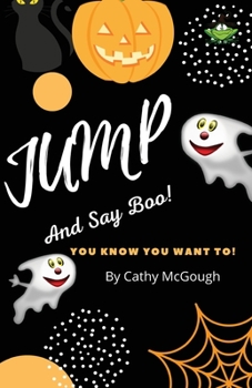 Paperback Jump and Say Boo! Book