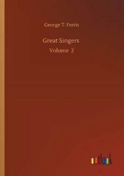 Great Singers: Volume 2