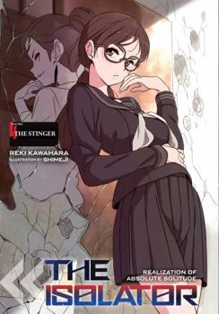 Hardcover The Isolator, Vol. 4 (Light Novel): The Stinger Volume 4 Book