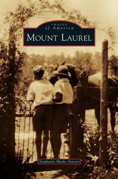 Mount Laurel - Book  of the Images of America: New Jersey