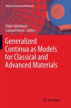 Paperback Generalized Continua as Models for Classical and Advanced Materials Book