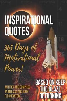 Paperback Inspirational Quotes: 365 Days of Motivational Power! Book