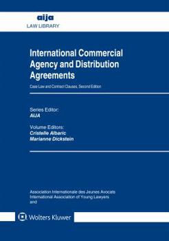Hardcover International Commercial Agency and Distribution Agreements: Case Law and Contract Clauses Book