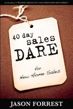 Paperback 40 Day Sales Dare for New Home Sales Book