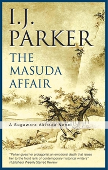 Hardcover The Masuda Affair: A Sugawara Akitada Mystery Book