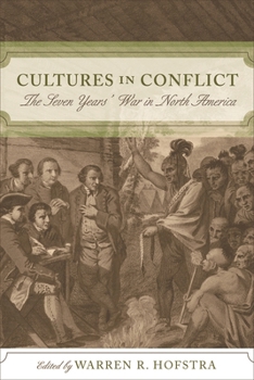 Paperback Cultures in Conflict: The Seven Years' War in North America Book