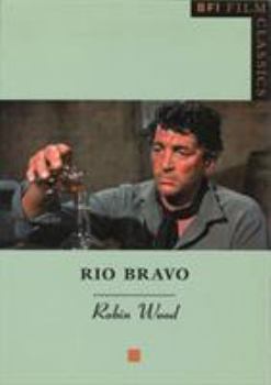 Rio Bravo - Book  of the BFI Film Classics