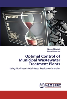 Paperback Optimal Control of Municipal Wastewater Treatment Plants Book