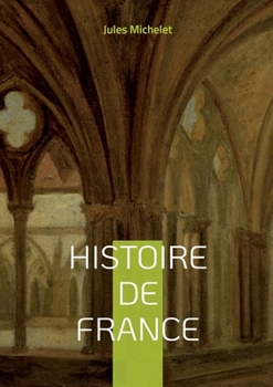 Paperback Histoire de France: Volume 06 [French] Book