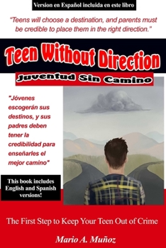 Paperback Teen Without Direction / Juventud Sin Camino Book