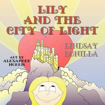 Paperback Lily and the City of Light [Large Print] Book