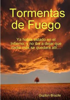 Paperback Tormentas de Fuego [Spanish] Book