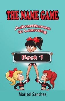 Paperback The Name Game: Adventures in Learning Book