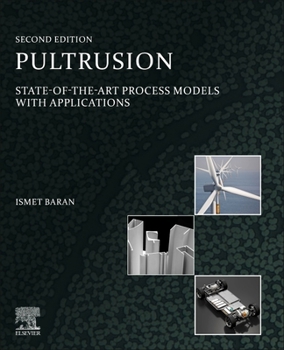 Paperback Pultrusion: State-Of-The-Art Process Models with Applications Book