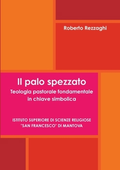 Paperback Il palo spezzato [Italian] Book