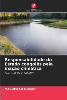 Paperback Responsabilidade do Estado congolês pela inação climática [Portuguese] Book