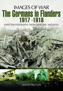 Paperback The Germans in Flanders 1917-1918 Book