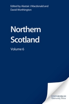 Northern Scotland, Volume 6 - Book #6 of the Northern Scotland