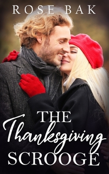 The Thanksgiving Scrooge - Book #2 of the Good with Numbers