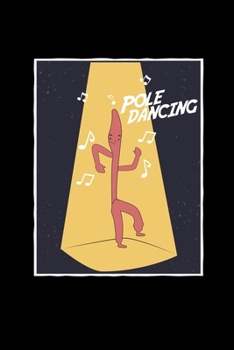 Pole dancing: 6x9 Pole dancing | dotgrid | dot grid paper | notebook | notes