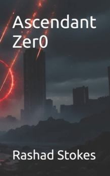Paperback Ascendant Zer0 Book