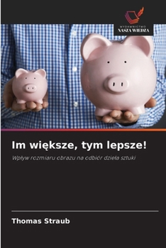 Paperback Im większe, tym lepsze! [Polish] Book
