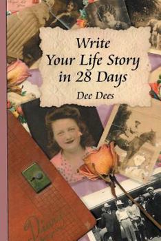 Paperback Write Your Life Story in 28 Days Book