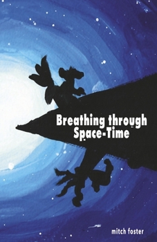 Paperback Breathing Through Space-Time Book