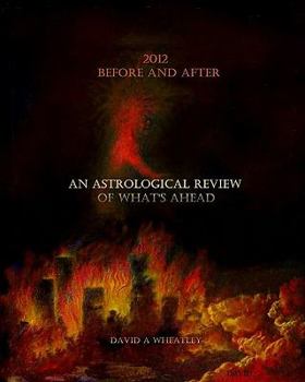 Paperback 2012 Before and After: An Astrological Review of What's Ahead Book