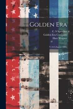 Paperback Golden Era: V.34:5(August 1885) Book