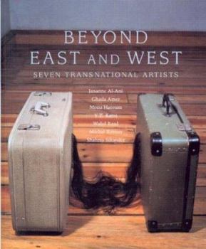 Paperback Beyond East and West: Seven Transnational Artists Book