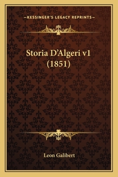 Paperback Storia D'Algeri v1 (1851) [Italian] Book