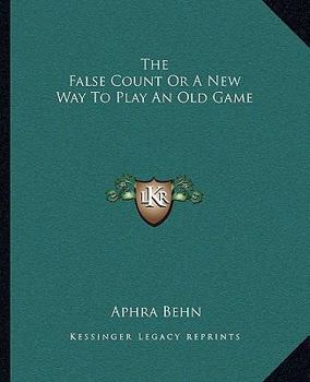 The False Count Or A New Way To Play An Old Game