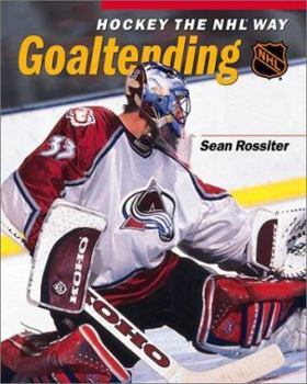 Paperback Hockey the NHL Way: Goaltending Book