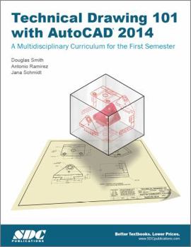 Paperback Technical Drawing 101 with AutoCAD 2014 Book