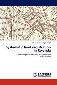 Paperback Systematic Land Registration in Rwanda Book