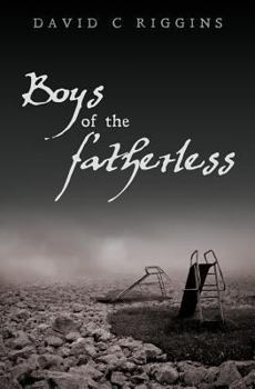 Paperback Boys of the Fatherless Book