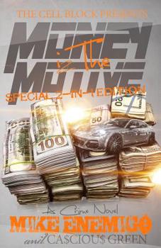Paperback Money Iz the Motive: Special 2-in-1 Edition Book