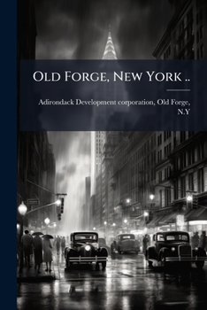 Old Forge, New York ..