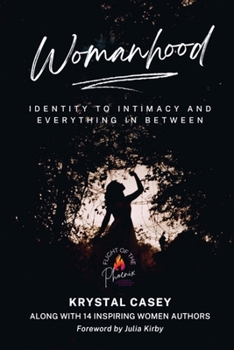 Paperback Womanhood: Identity to Intimacy and Everything in Between Book