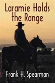 Paperback Laramie Holds the Range Book