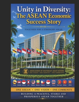 Paperback Unity in Diversity: The ASEAN Economic Success Story Book